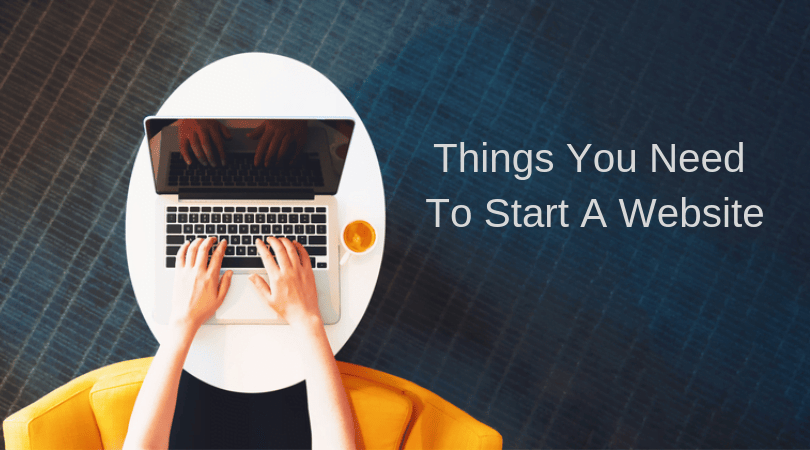 Things You Need To Start A Website 9