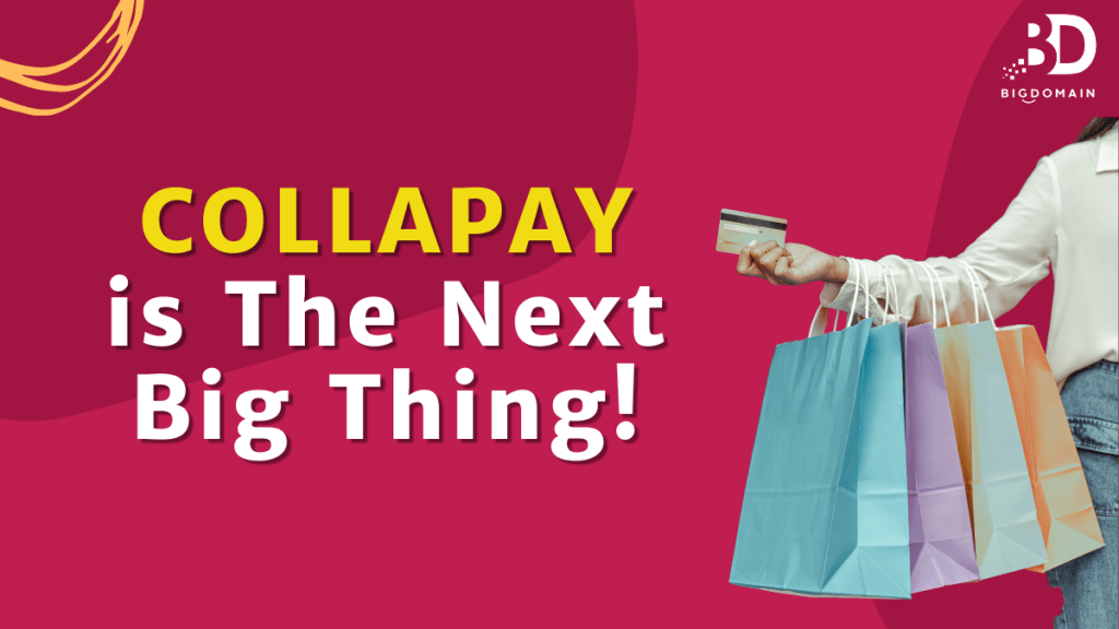 CollaPay is The Next Big Thing!