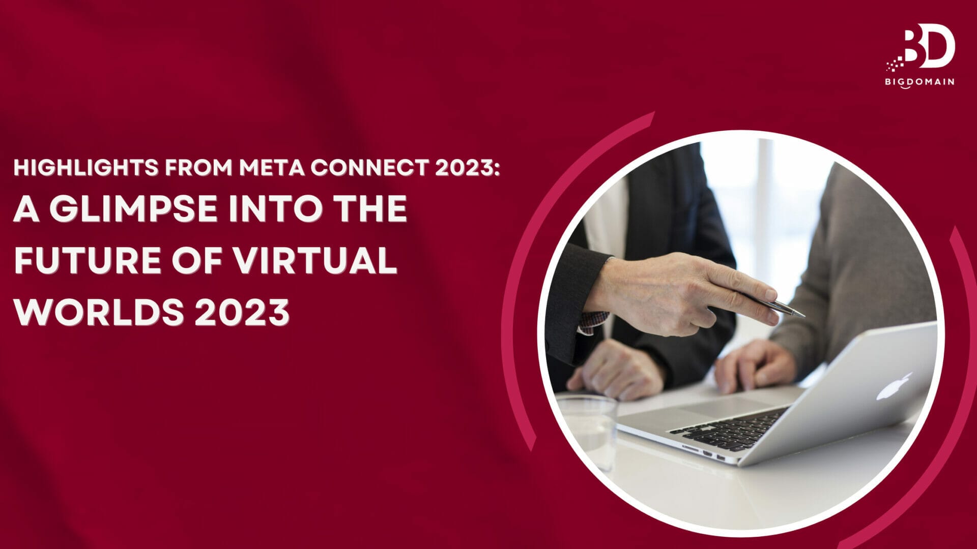 Highlights from Meta Connect 2023: A Glimpse into the Future of Virtual Worlds – September 27, 2023
