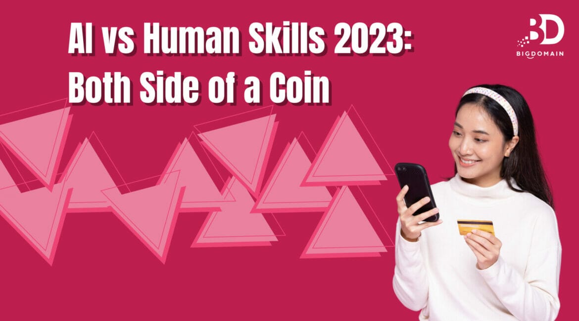 AI vs Human Skills 2023: Both Side of a Coin