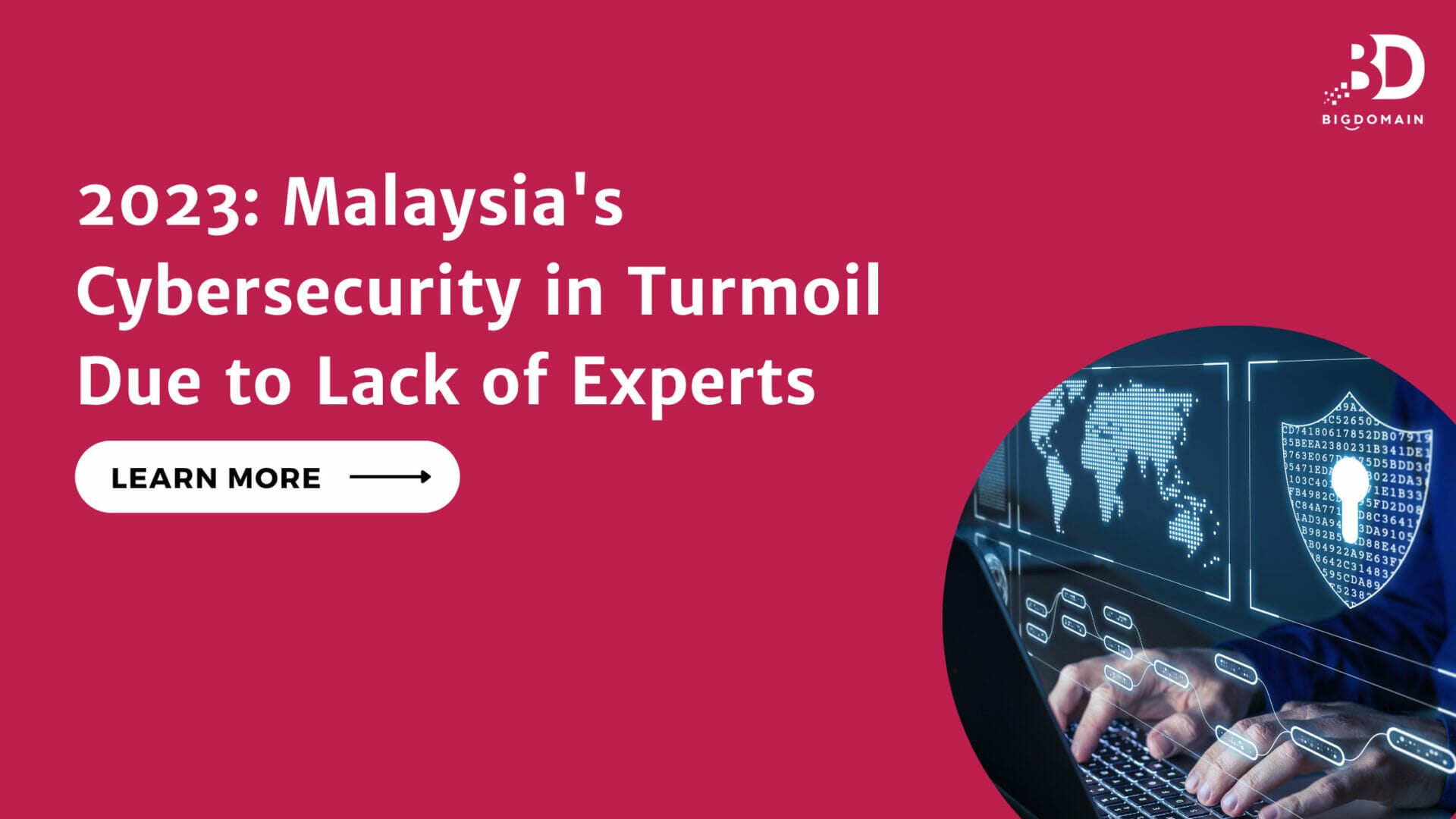 Malaysia's Cybersecurity in Turmoil Due to Lack of Experts