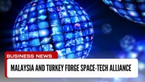 Malaysia and Turkey