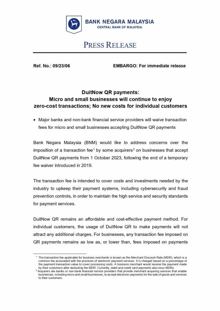 The Implications of DuitNow QR Transaction Fee Rates on SMEs: A Shift Starting 1 Nov 2023 (updated) 1 The Implications of DuitNow QR Transaction Fee Rates on SMEs: A Shift Starting 1 Nov 2023 (updated) 1