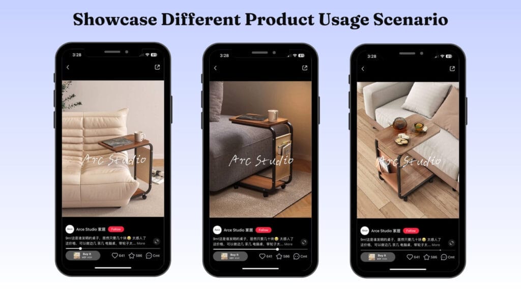 Showcase Different Product Usage Scenario
