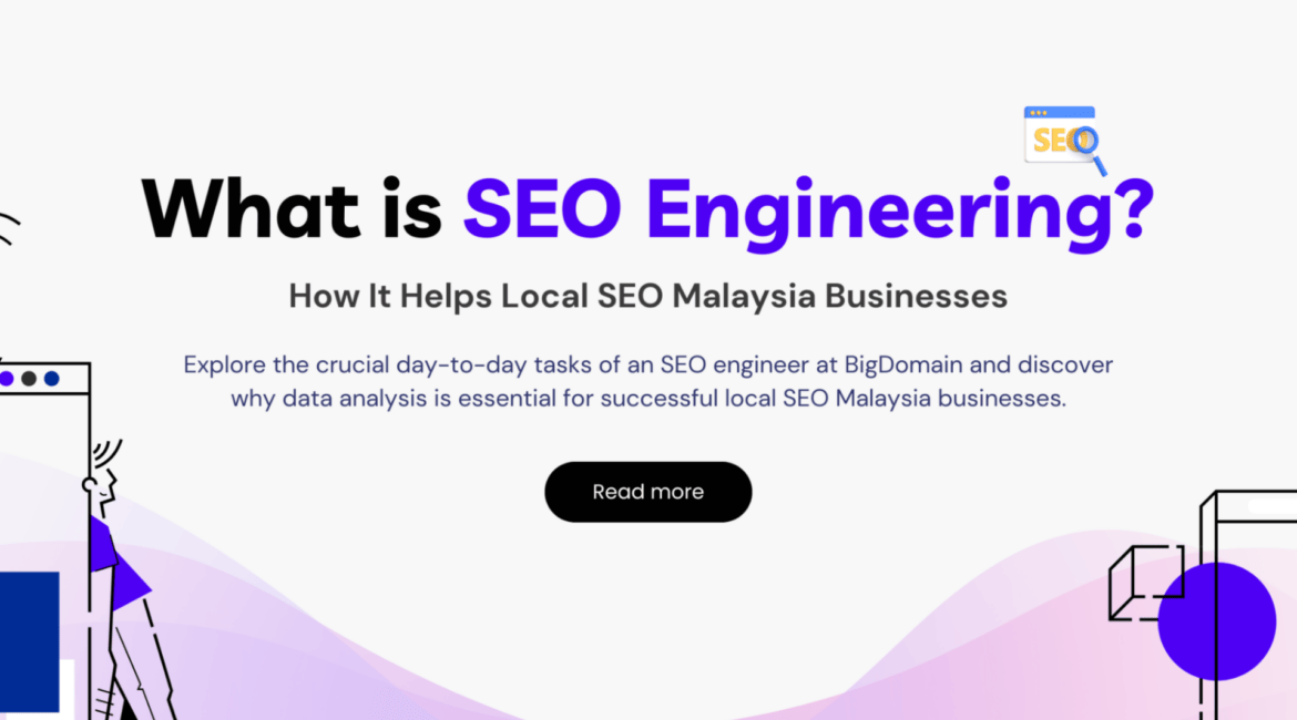 Understanding SEO Engineering: How It Helps Local SEO Malaysia Businesses  5