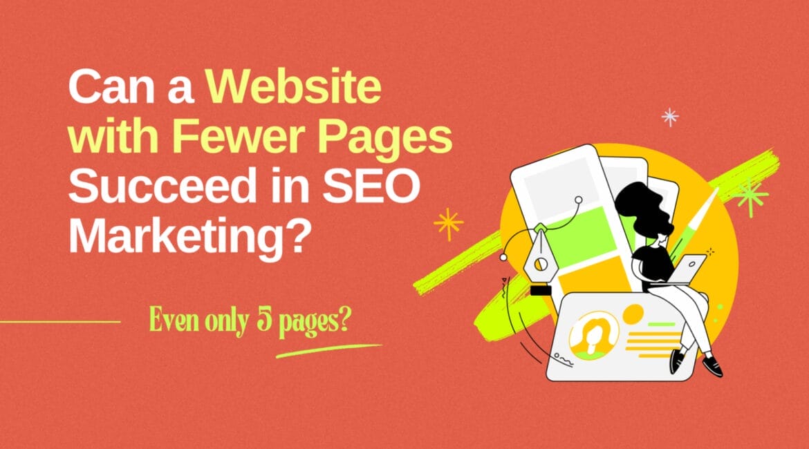 Can a Website Successfully Implement SEO Marketing with Fewer Pages? 6