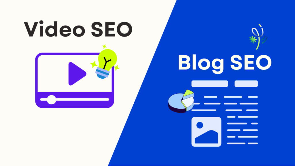 Video SEO or Blog SEO: Which SEO Marketing Strategy to Choose
