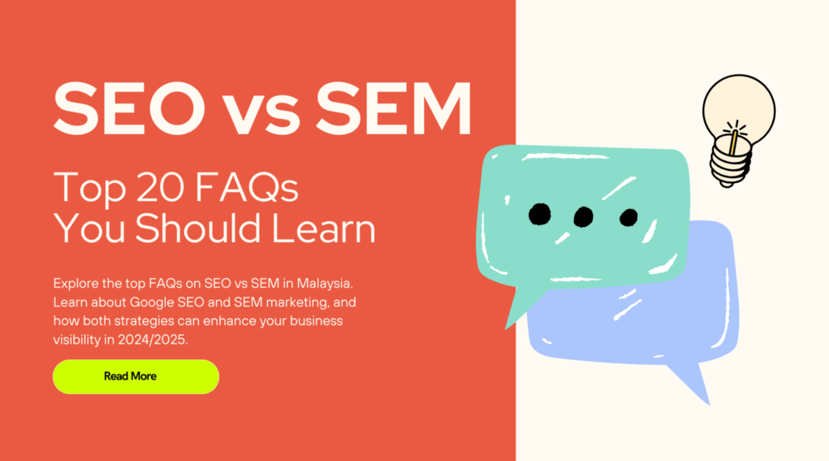 Malaysia SEO vs SEM: Top 20 FAQs and Key Differences in 2024/2025 1