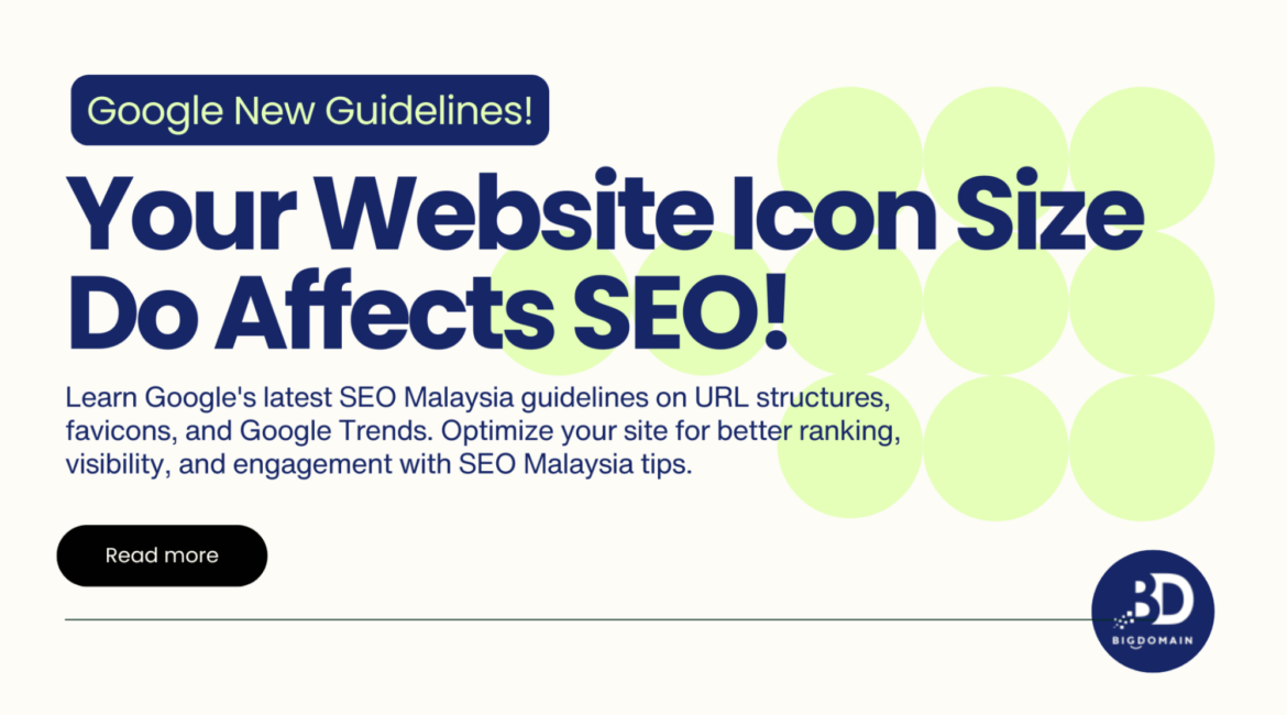 Google SEO New Guidelines on URL Structure, Favicons, and Google Trends | SEO Malaysia Tips 1