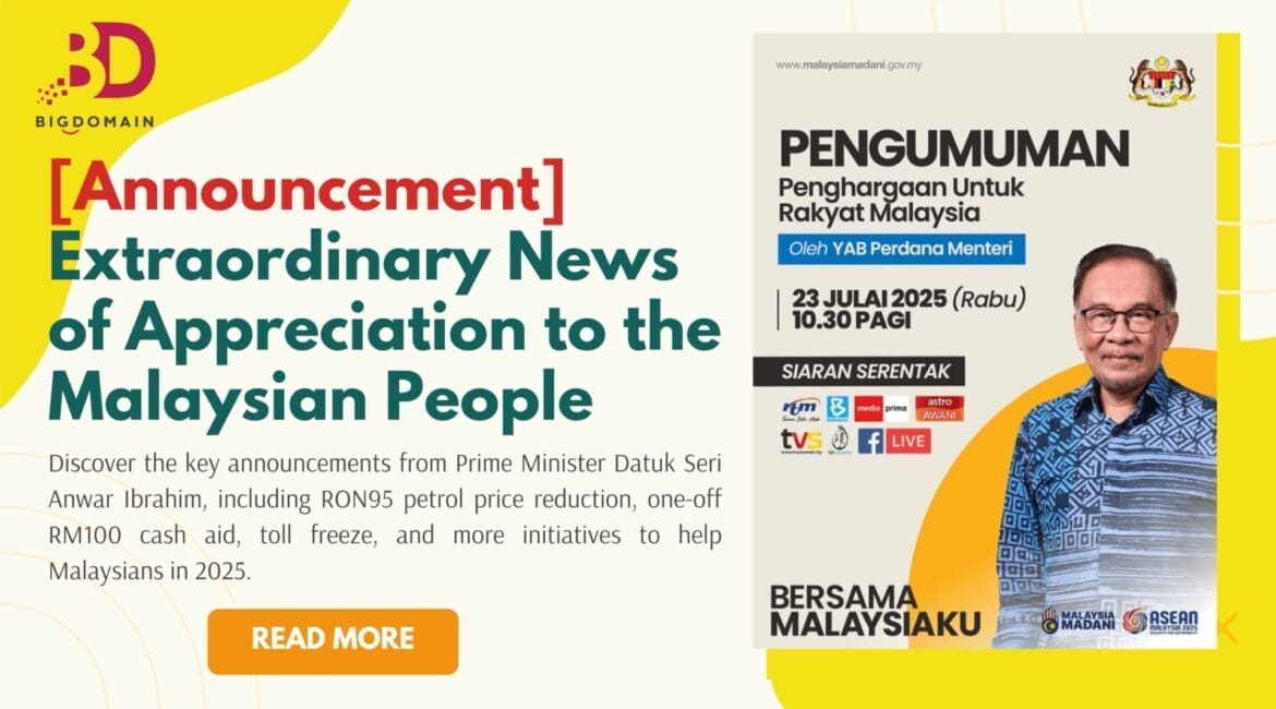 Prime Minister Anwar Ibrahim - [Announcement] What’s Coming from Prime Minister Datuk Seri Anwar Ibrahim’s ‘Extraordinary News of Appreciation to the Malaysian People’