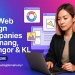 Finding the Best Web Designer in Malaysia: Your 2025-2026 Guide to AI SEO, Organic Growth, and Top Web Design Companies in Penang, Selangor & KL
