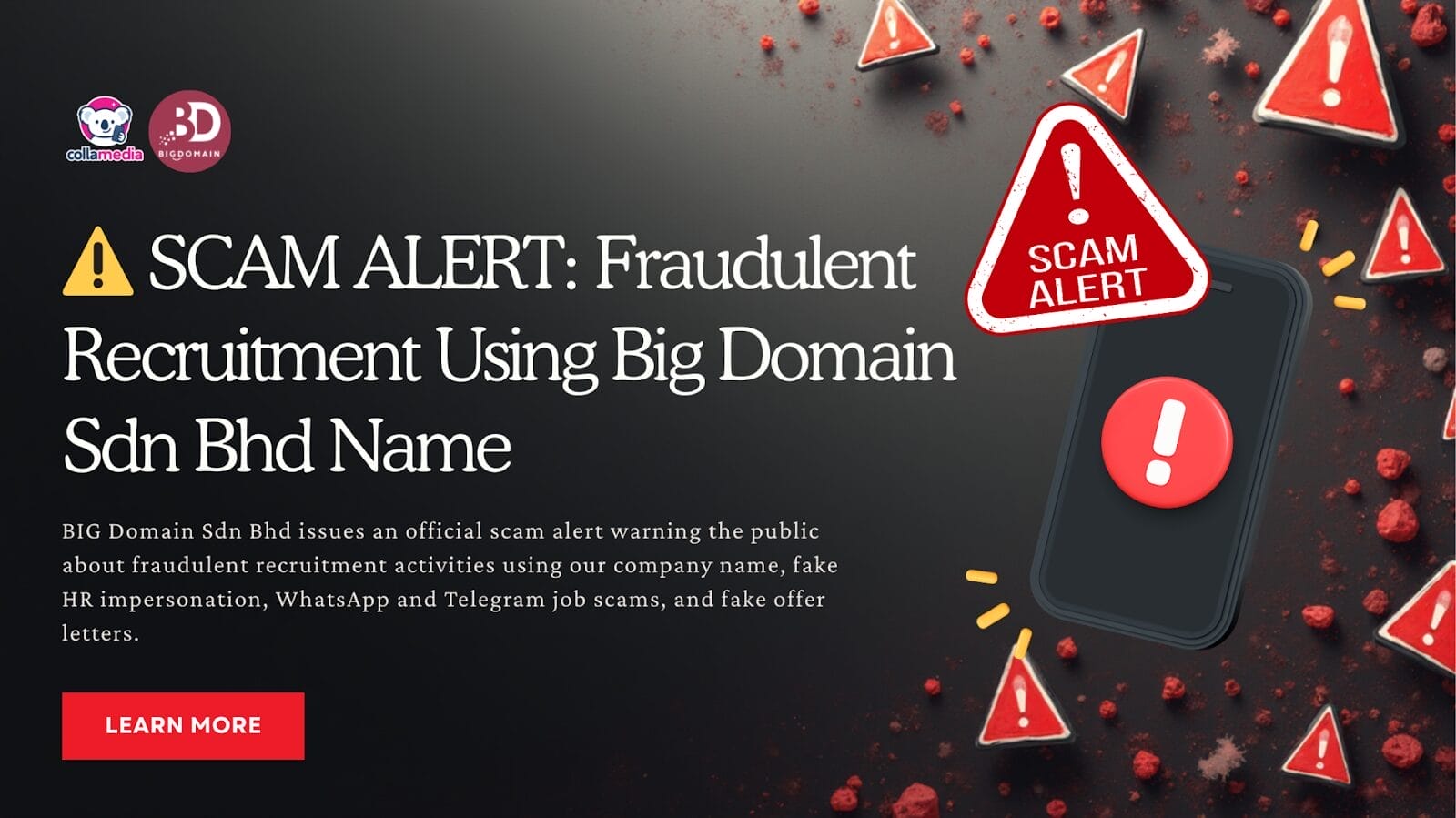 ⚠️ SCAM ALERT: Fraudulent Recruitment Using Big Domain Sdn Bhd Name