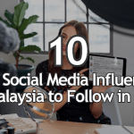 10 Best Social Media Influencers in Malaysia to Follow in 2026