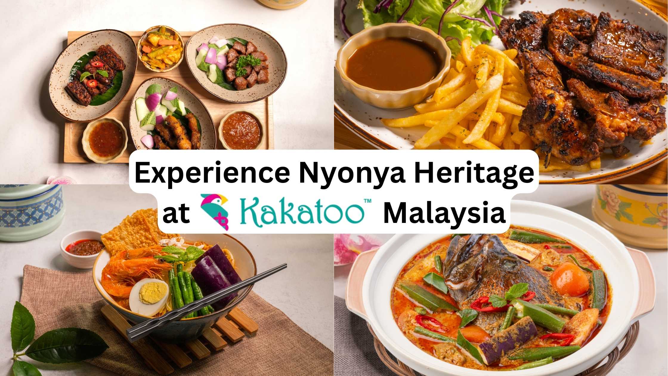 Kakatoo Malaysia: Preserving Truly Nyonya Flavour for a New Generation